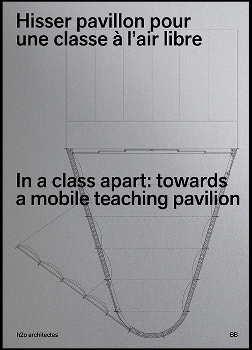 In a class apart : towards a mobile teaching pavilion